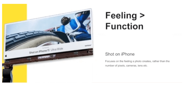 The Shot on iPhone campaign is a great example of the feeling>function motif.