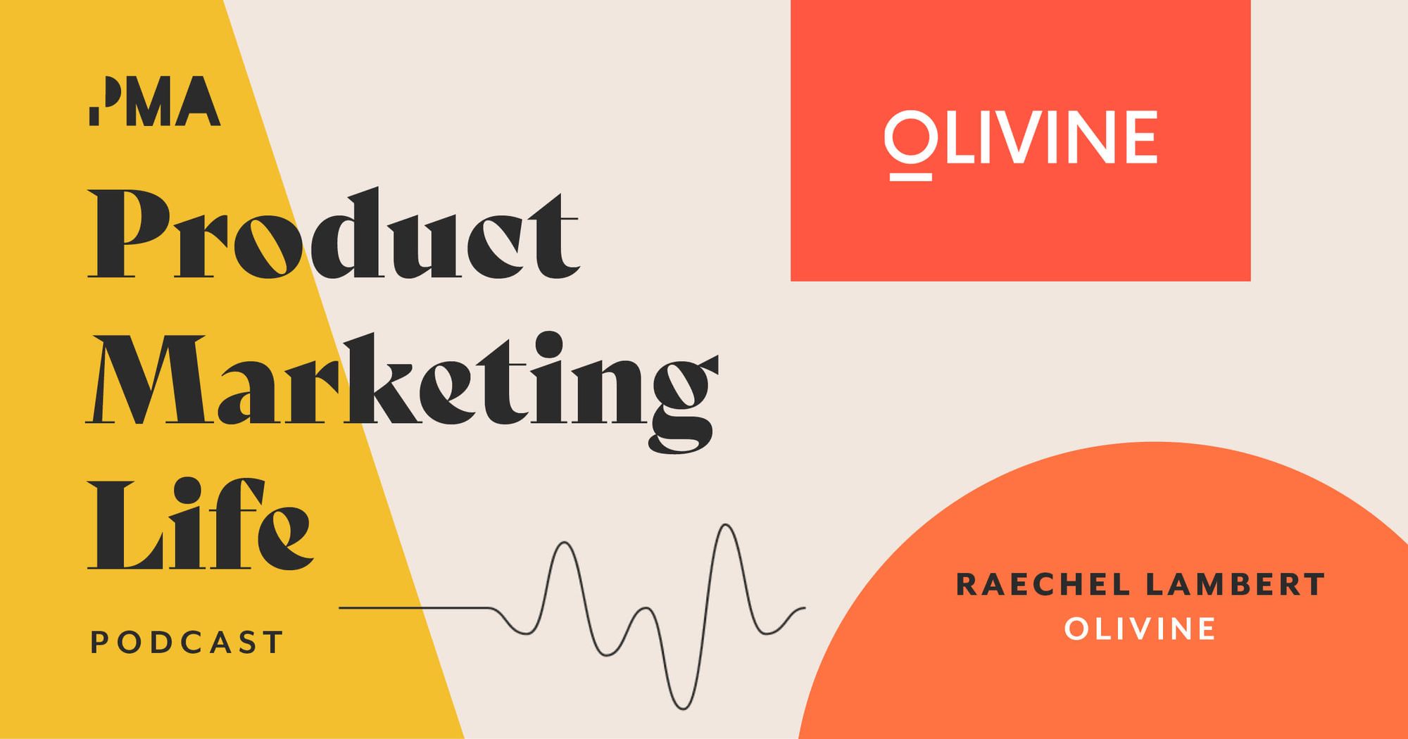 Running a product marketing focused agency | Raechel Lambert, Olivine