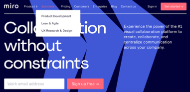 On the Miro website, their Solutions drop-down shows that they are focused on Product Development, Lean & Agile, and UX Research & Design use cases.