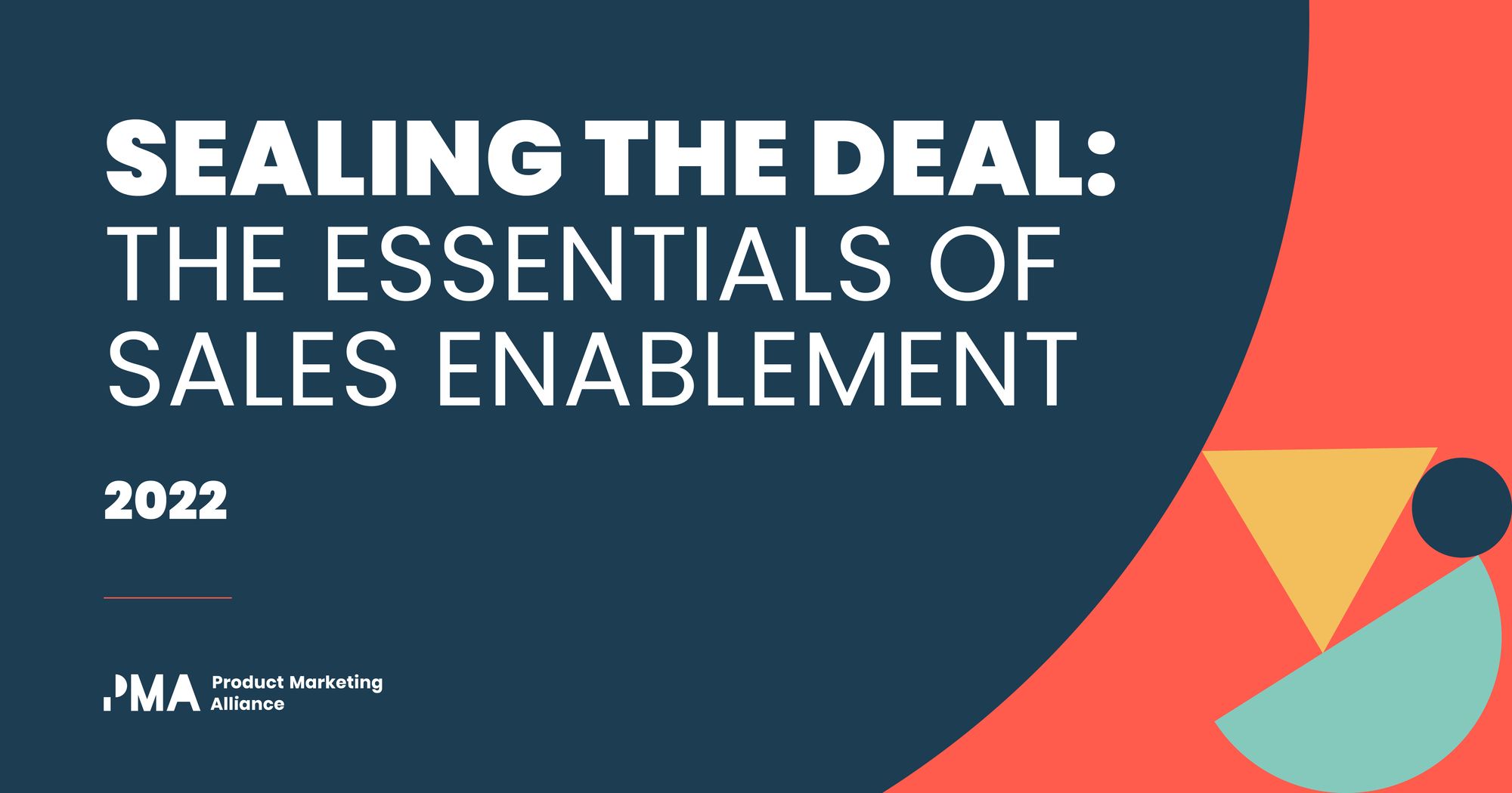 'Sealing the Deal The Essentials of Sales Enablement' eBook has arrived