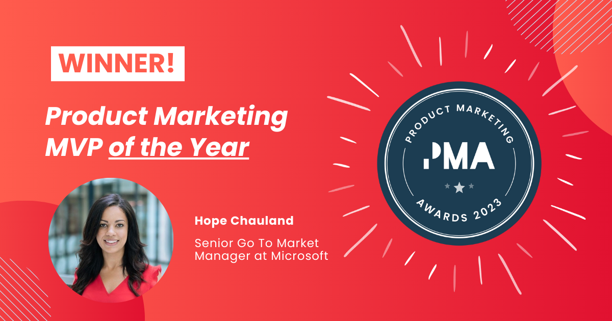 Product Marketing MVP of the Year winner, Hope Chauland, Senior Go To Market Manager at Microsoft