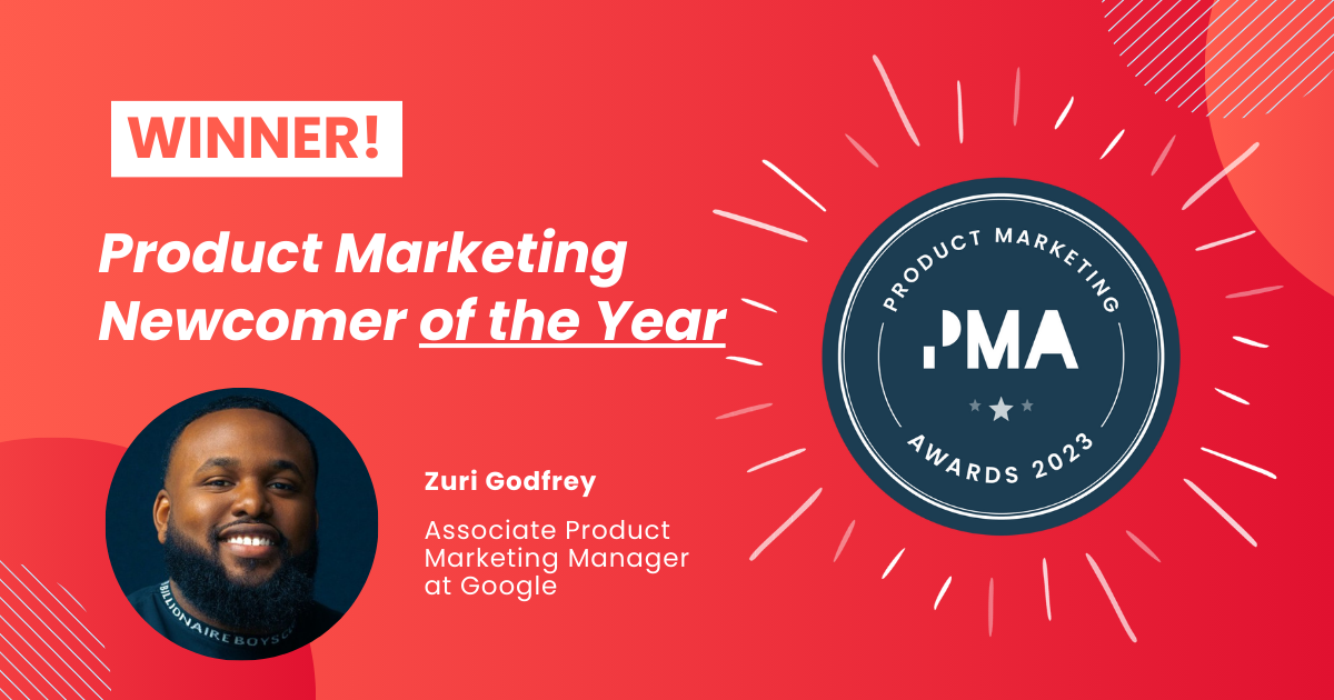 Product Marketing Newcomer of the Year winner, Zuri Godfrey, Associate Product Marketing Manager at Google