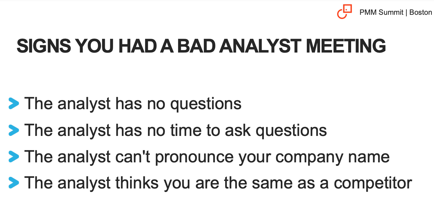 The four signs that you've had a bad analyst meeting.