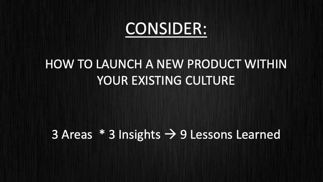 Three areas to consider when it comes to launching a new product