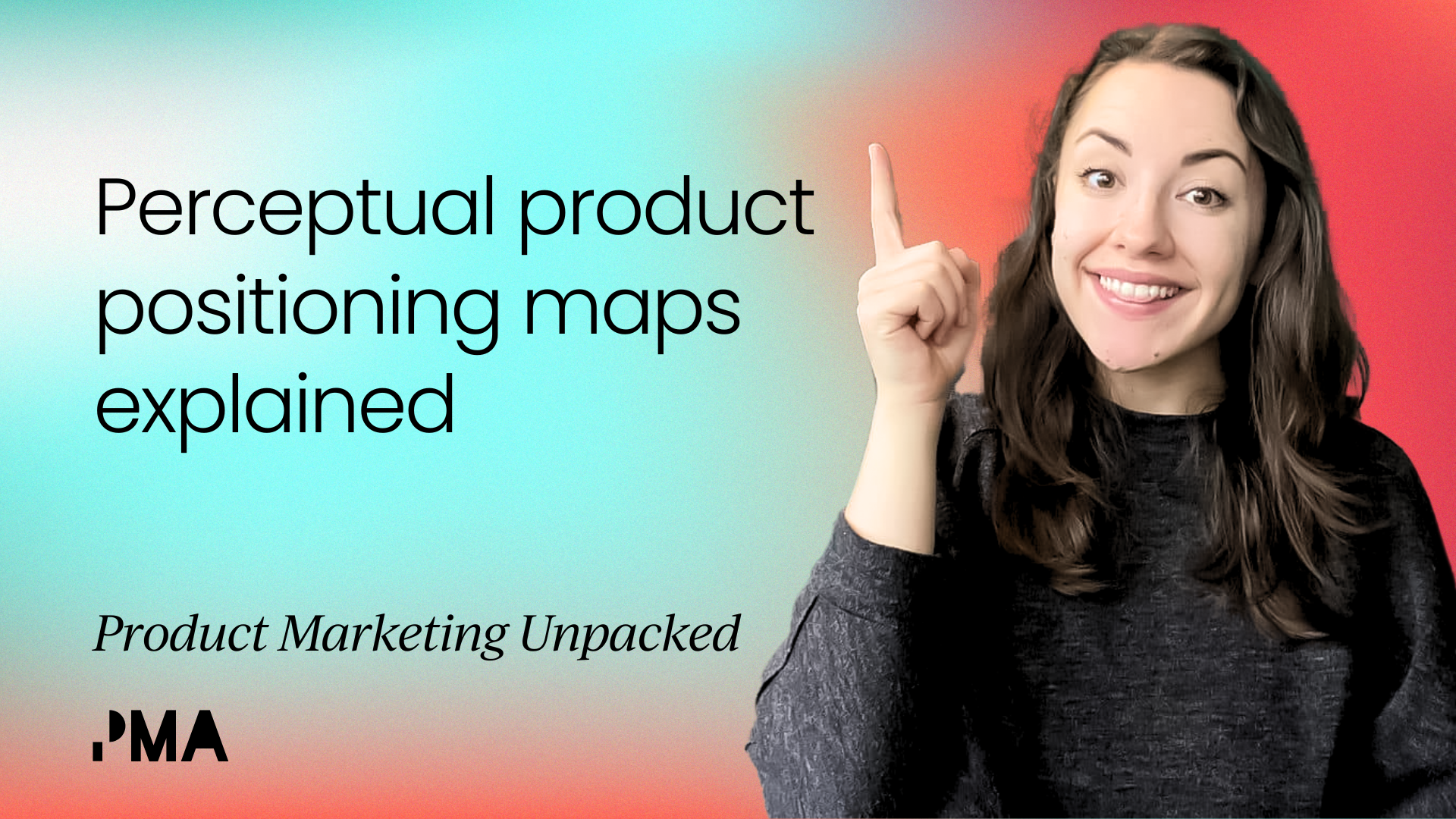 Perceptual product positioning maps:   explained [Video]