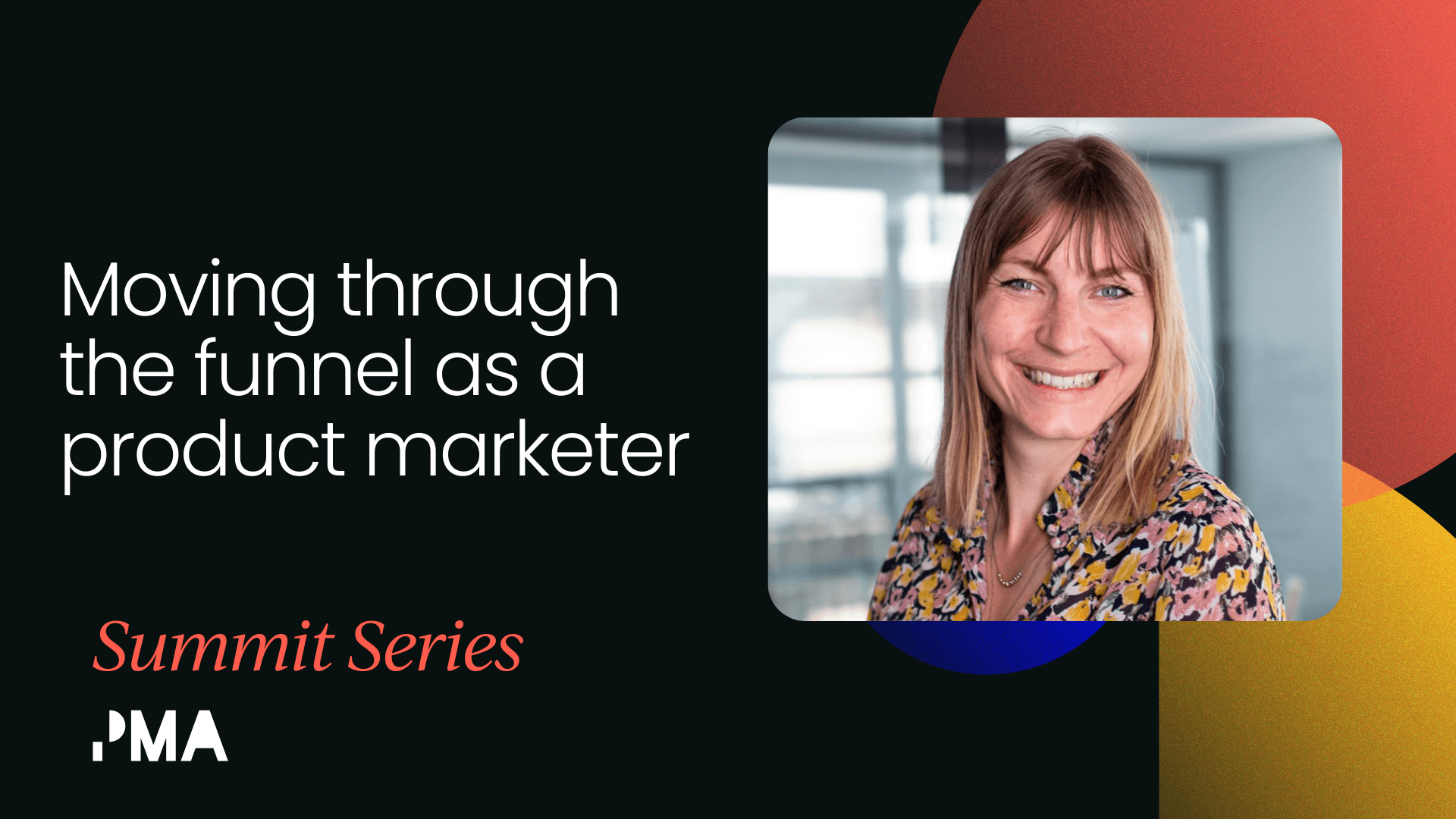 Moving through the funnel as a product marketer [Video]