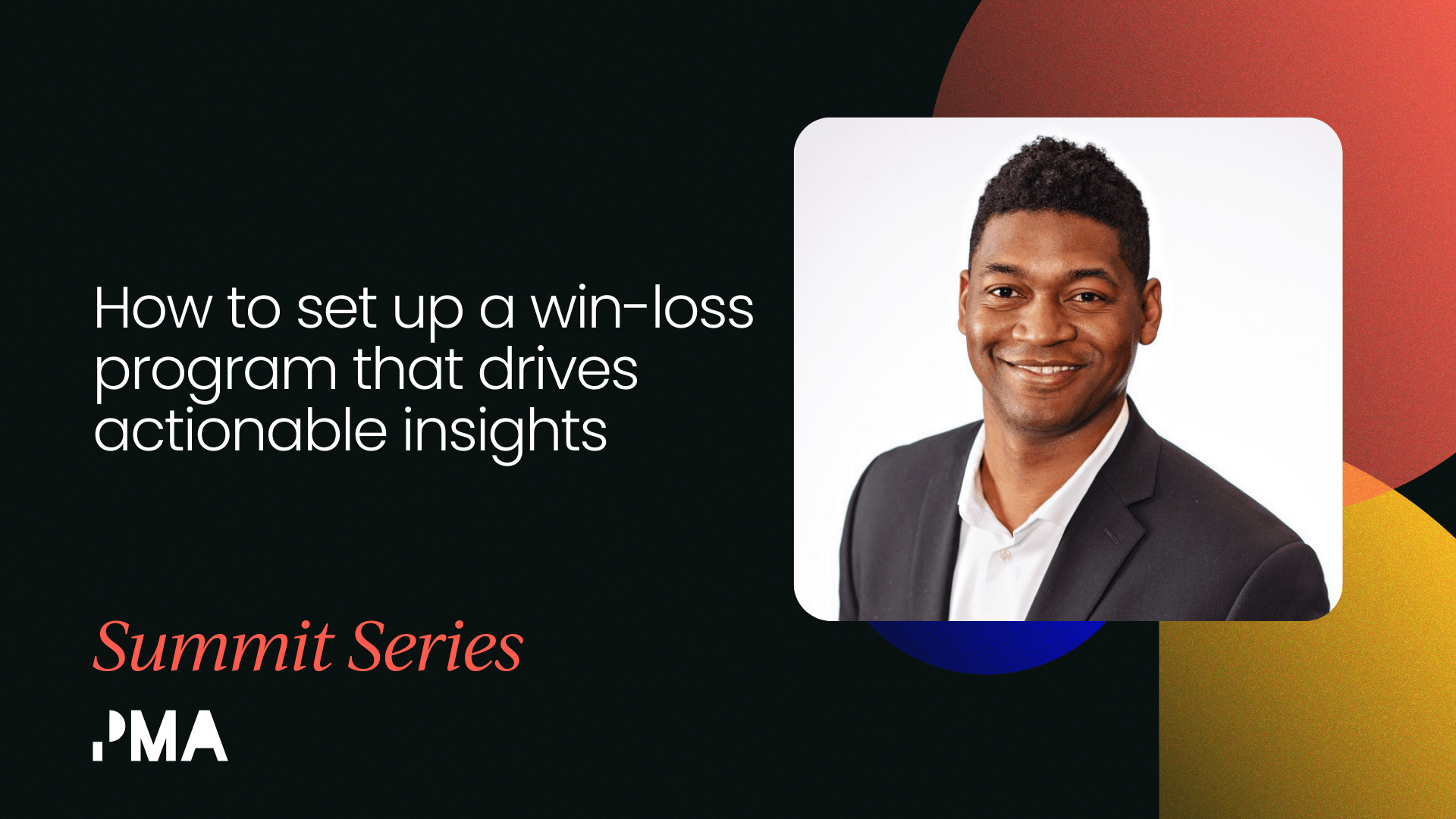 How to set up a win-loss program   that drives actionable insights [VIDEO]