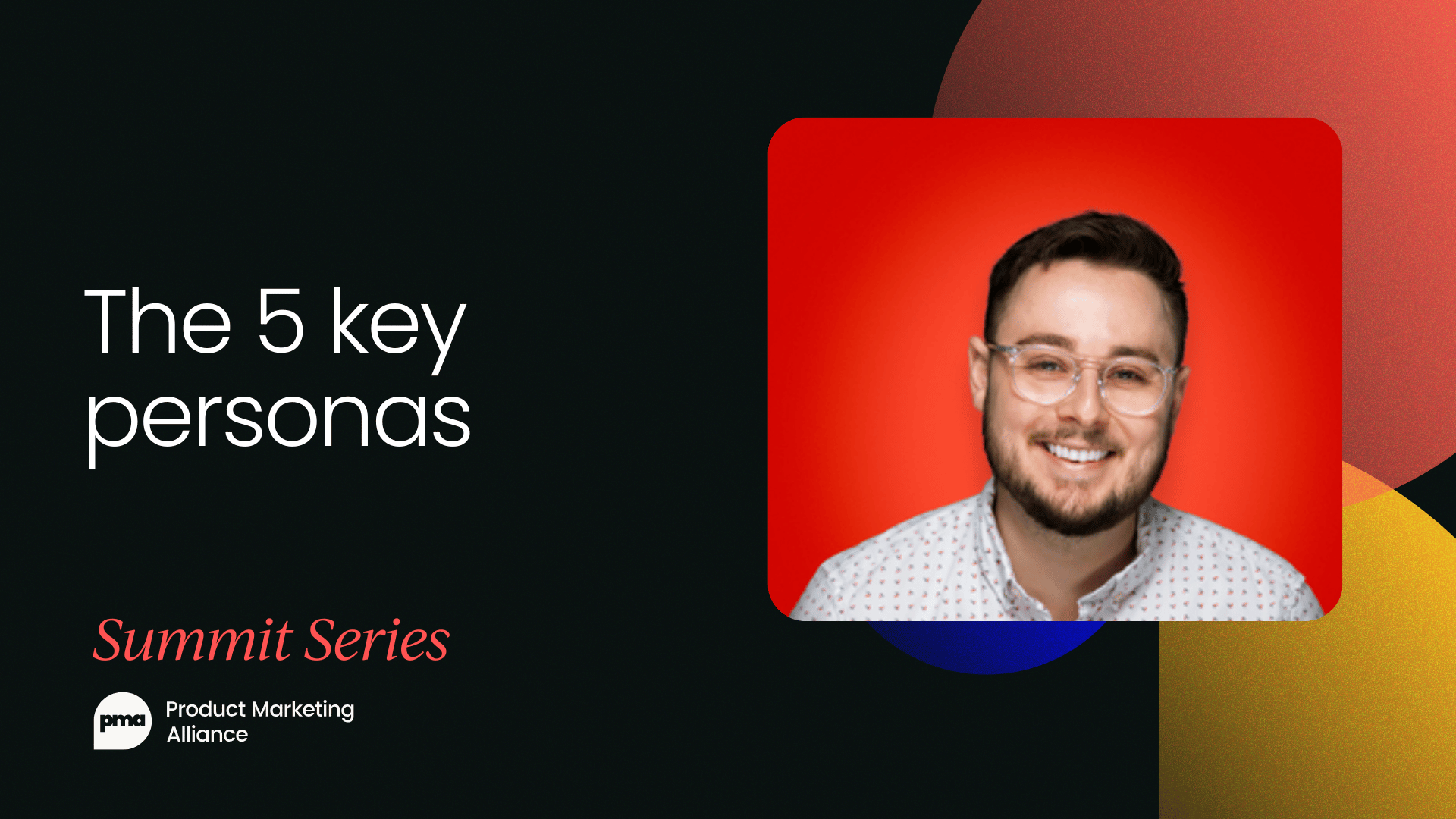 The 5 key personas behind an award-winning GTM team [VIDEO]