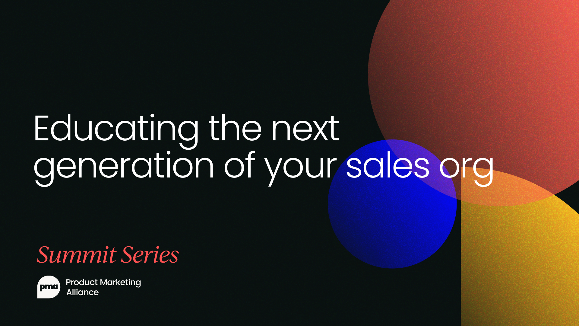 Educating the next generation of your sales org [VIDEO]