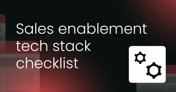 Sales enablement tech stack checklist
