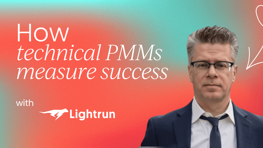 How technical product marketers   measure success: Metrics that matter