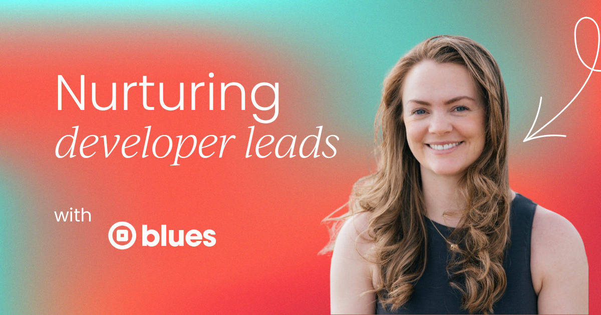 Nurturing developer leads: Best practices for effective lead generation