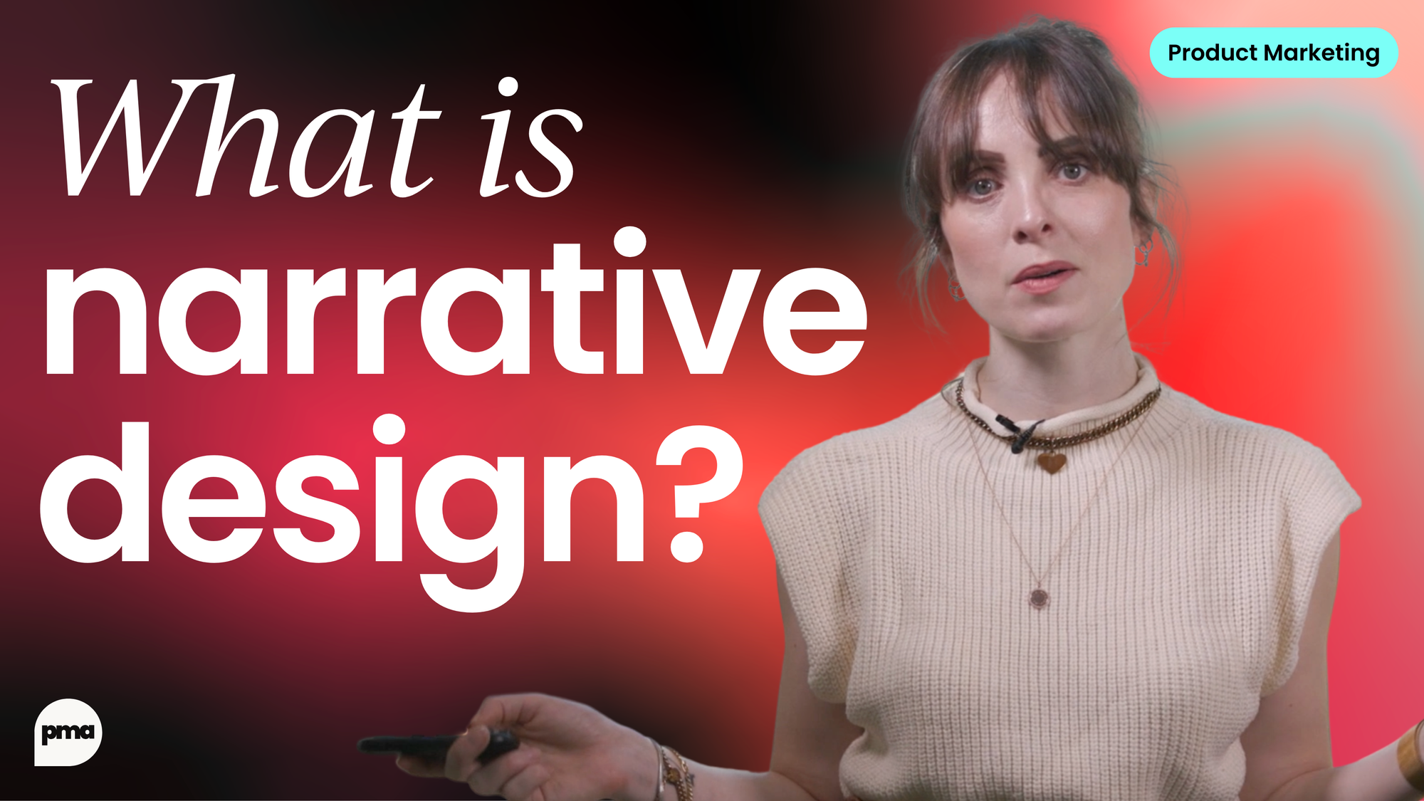 Narrative design in product marketing (and why it matters) [Video]