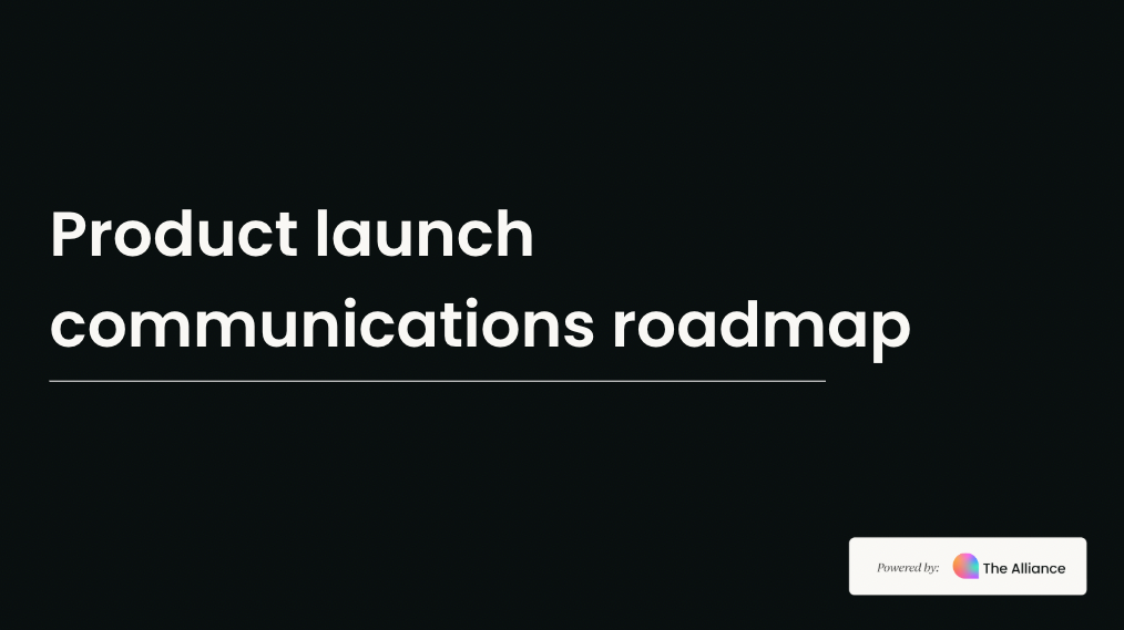 Product launch communications roadmap