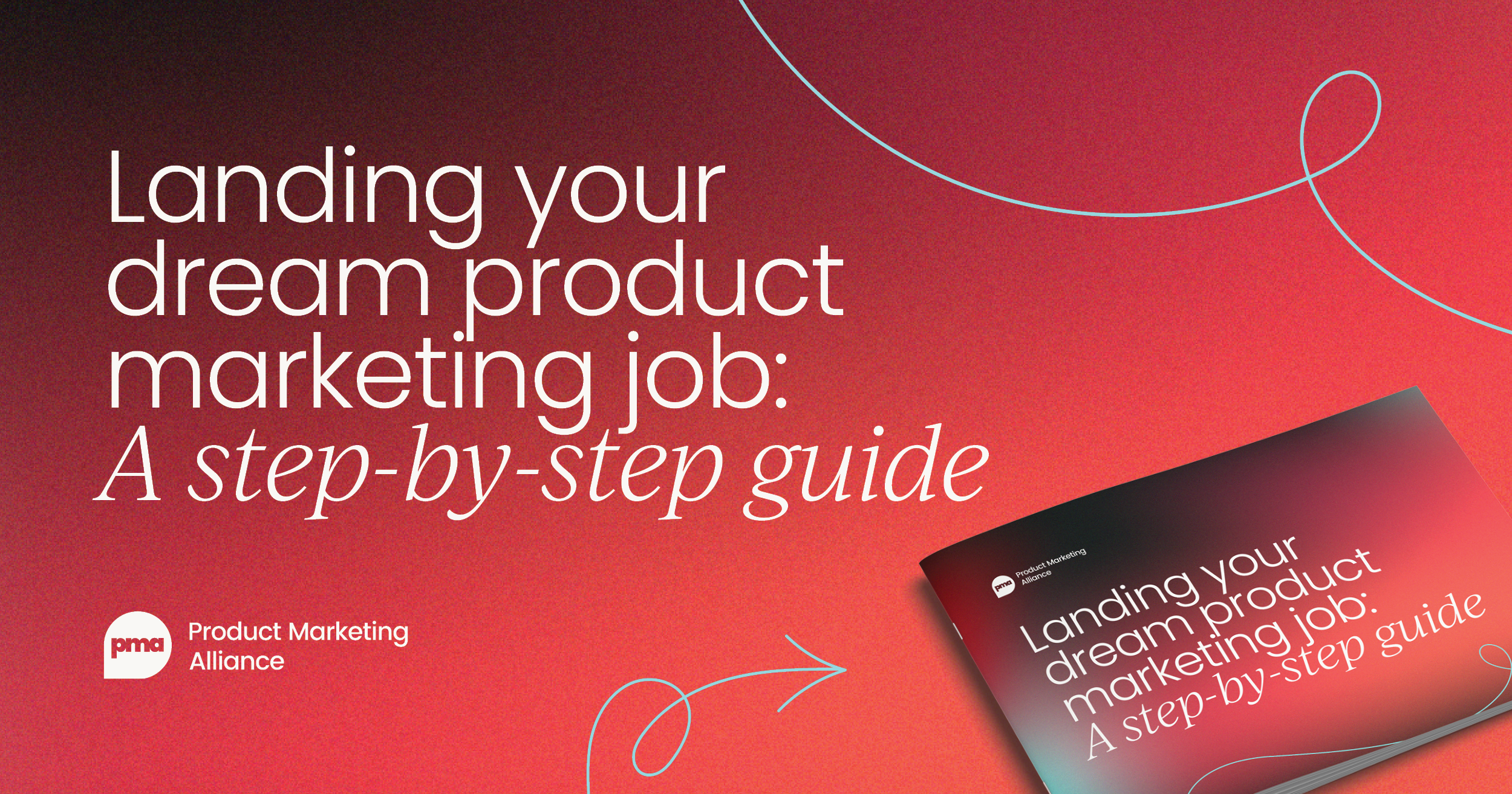 Landing your dream product marketing job: A step-by-step guide [eBook]
