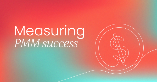 Measuring product marketing success:  Essential metrics & KPIs