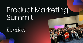 Product Marketing Summit London, June 2025
