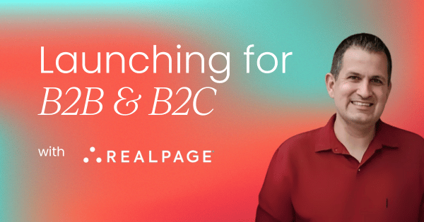 Mastering dual audiences:  How to launch products for both B2B and B2C
