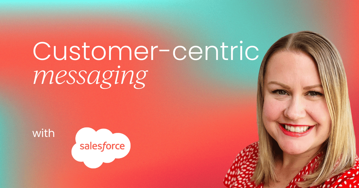 Winning hearts, not eye-rolls:  The PMM's guide to customer-centric messaging