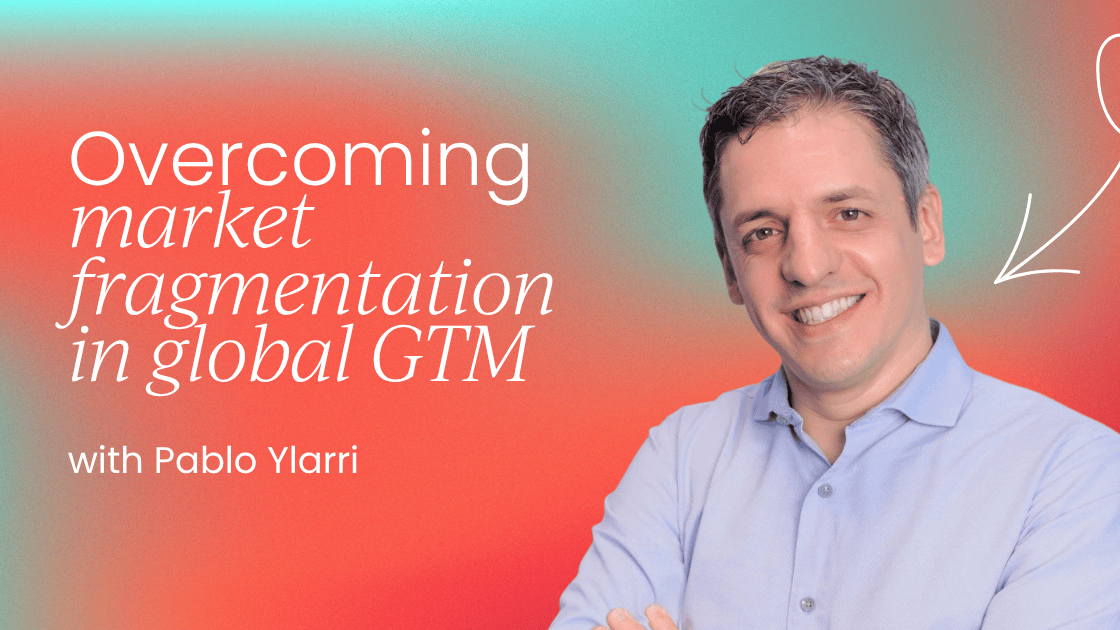 Consistency at scale: overcoming market   fragmentation in global GTM