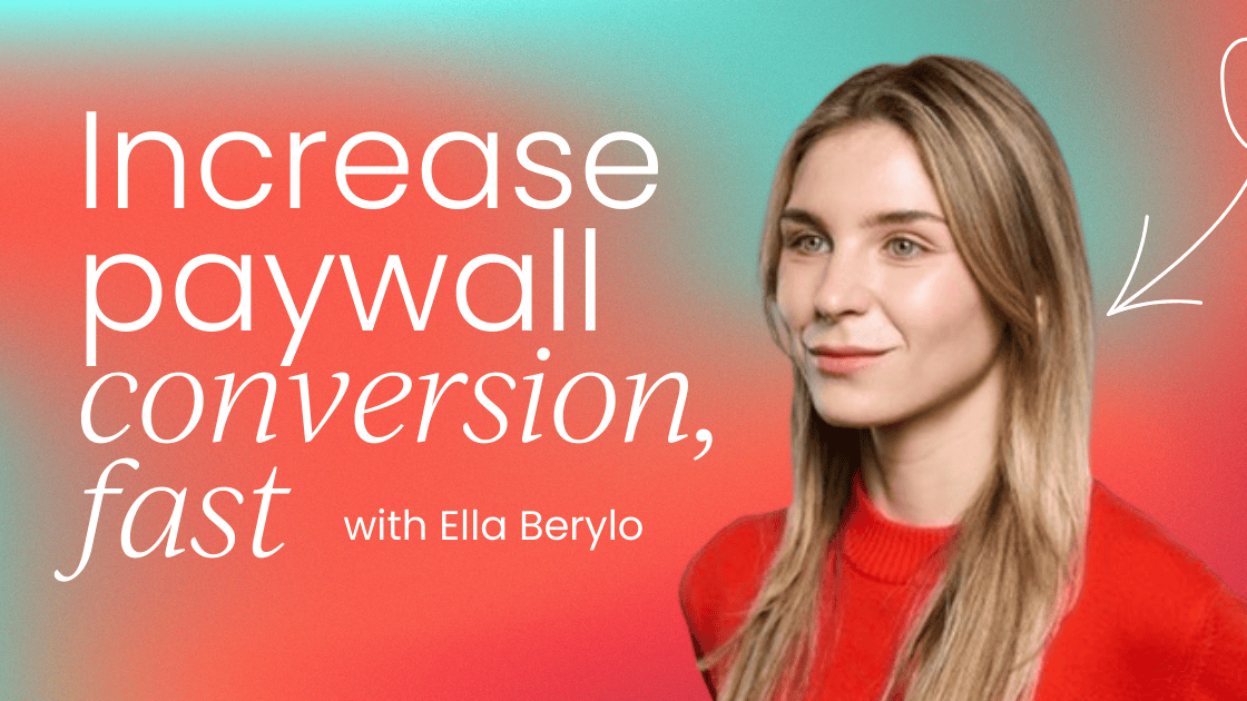 How to increase paywall conversion, fast