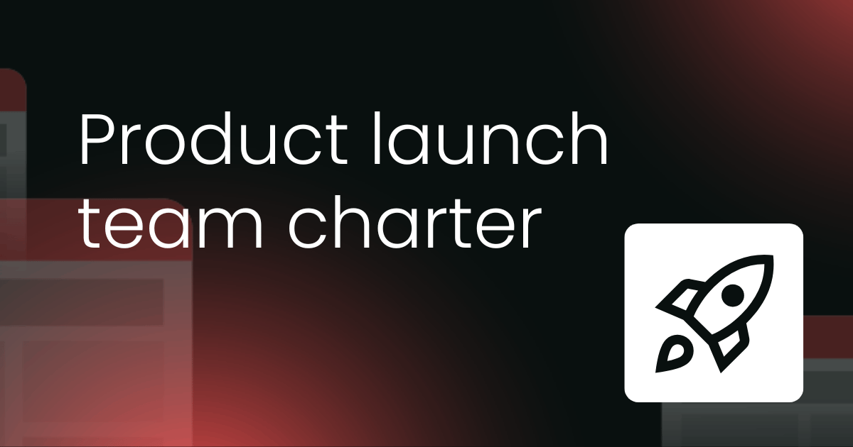 Product launch team charter template