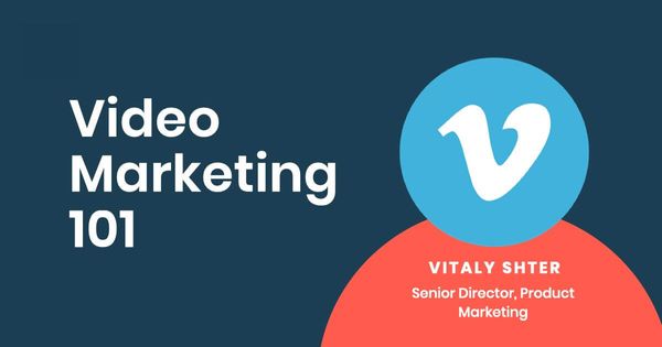 Video marketing 101 for PMMs