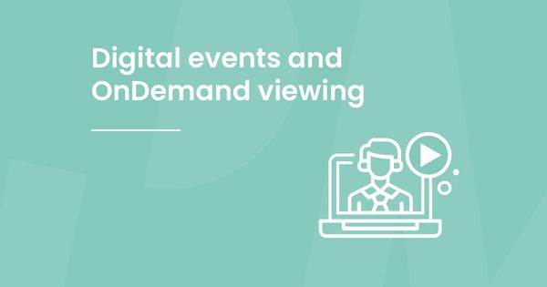 Digital events and OnDemand viewing FAQs