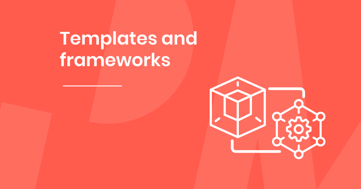 Members-only templates & frameworks