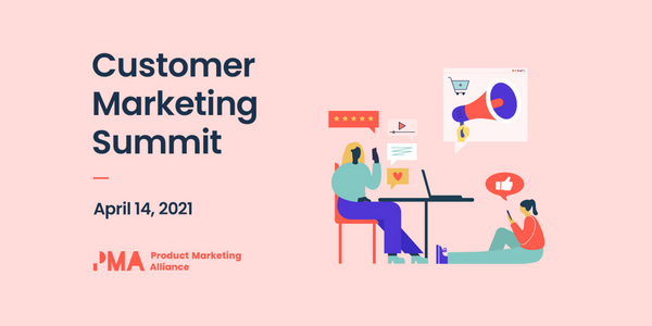 Customer Marketing Summit