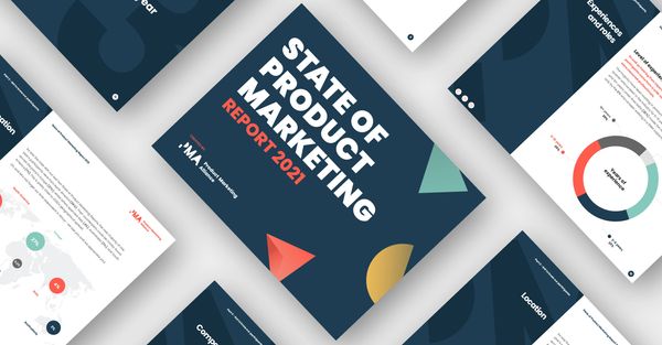 A sneak peek into the State of Product Marketing 2021
