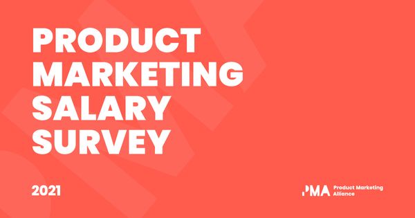 Product Marketing Salary Survey | 2021