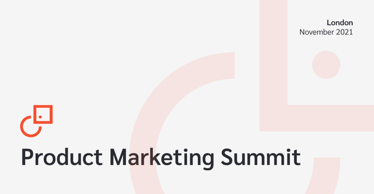 Product Marketing Summit speaker spotlight: James Doman-Pipe