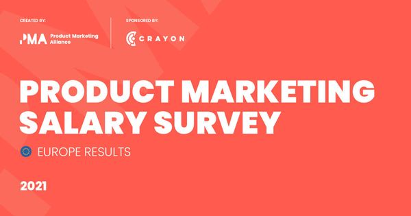 2021 Product Marketing Salary Survey | EU results