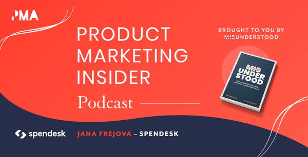 The role of analyst relations in product marketing | Jana Frejova, Product Marketing Lead at Spendesk