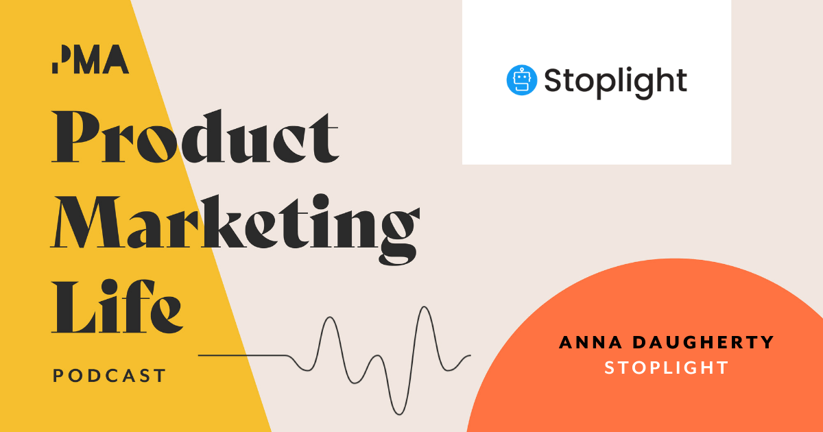 A unique approach to product marketing | Anna Daugherty, Stoplight