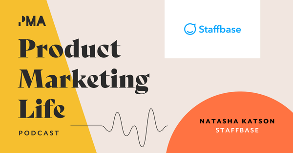 Optimizing the relationship between product marketing and product management | Natasha Katson, Staffbase