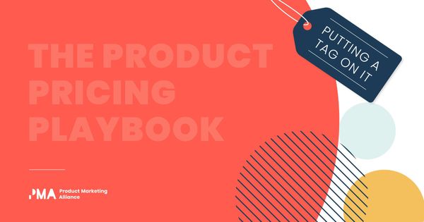 Putting A Tag On It: The Product Pricing Playbook is here!