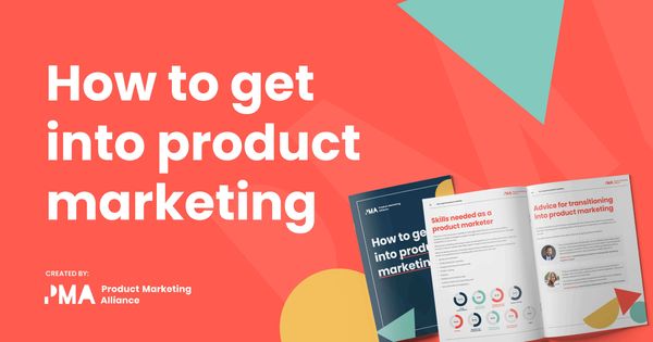 How to get into product marketing [eBook]