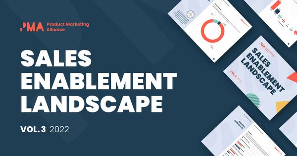 Sales Enablement Landscape Vol. 3 Report