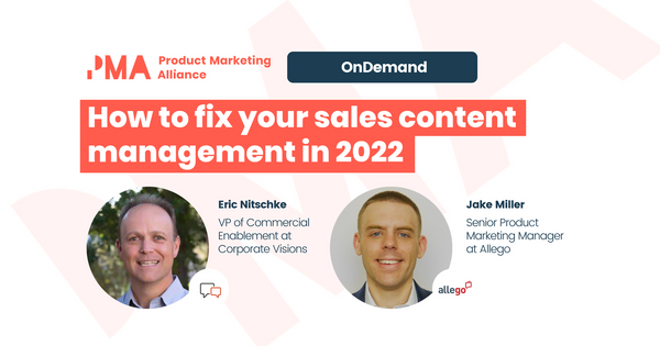 How to fix your sales content management in 2022 [OnDemand]