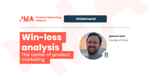Win-loss analysis: the center of product marketing [OnDemand]