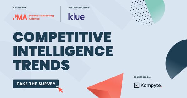 Competitive Intelligence Trends Survey 2022