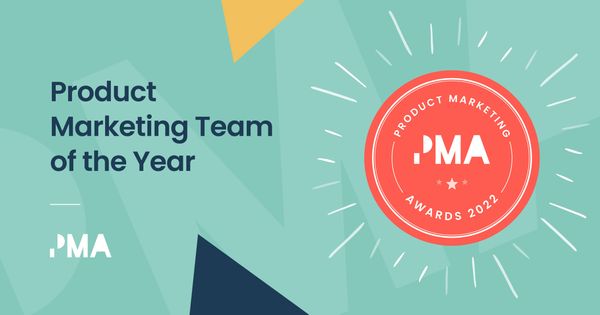 Product Marketing Team of the Year - Award Winner 2022