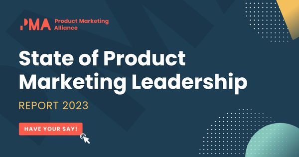 State of Product Marketing Leadership 2023 survey