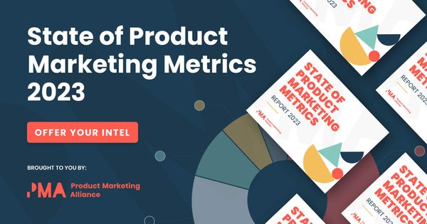 State of Product Marketing Metrics 2023 survey