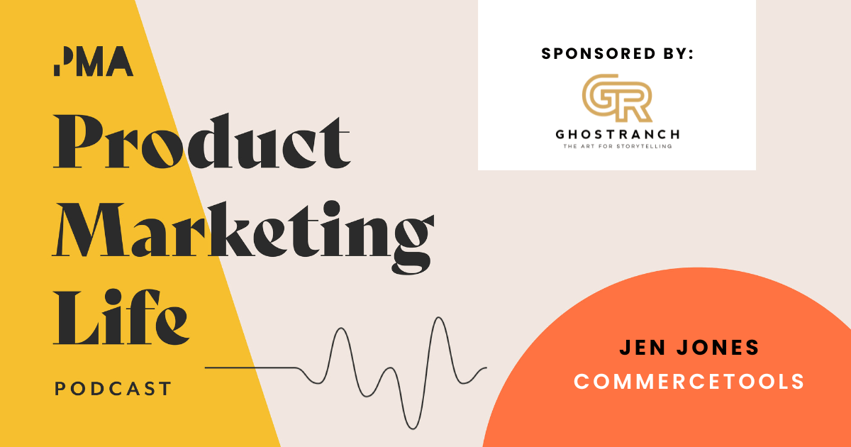 Empathy, networking, and storytelling - the three keys to product marketing success | Jen Jones, CMO at commercetools
