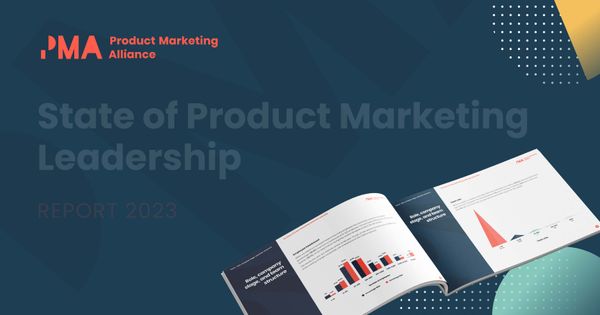 State of Product Marketing Leadership 2023 Report