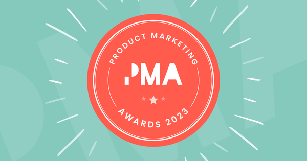 Product Marketing Awards 2023:   Your winners