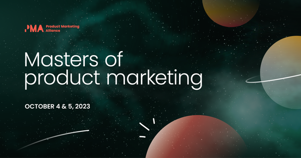 Masters of Product Marketing 2023 |OnDemand